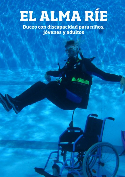 ‘El Alma ríe’ pone en marcha un curso de buceo para personas con discapacidad