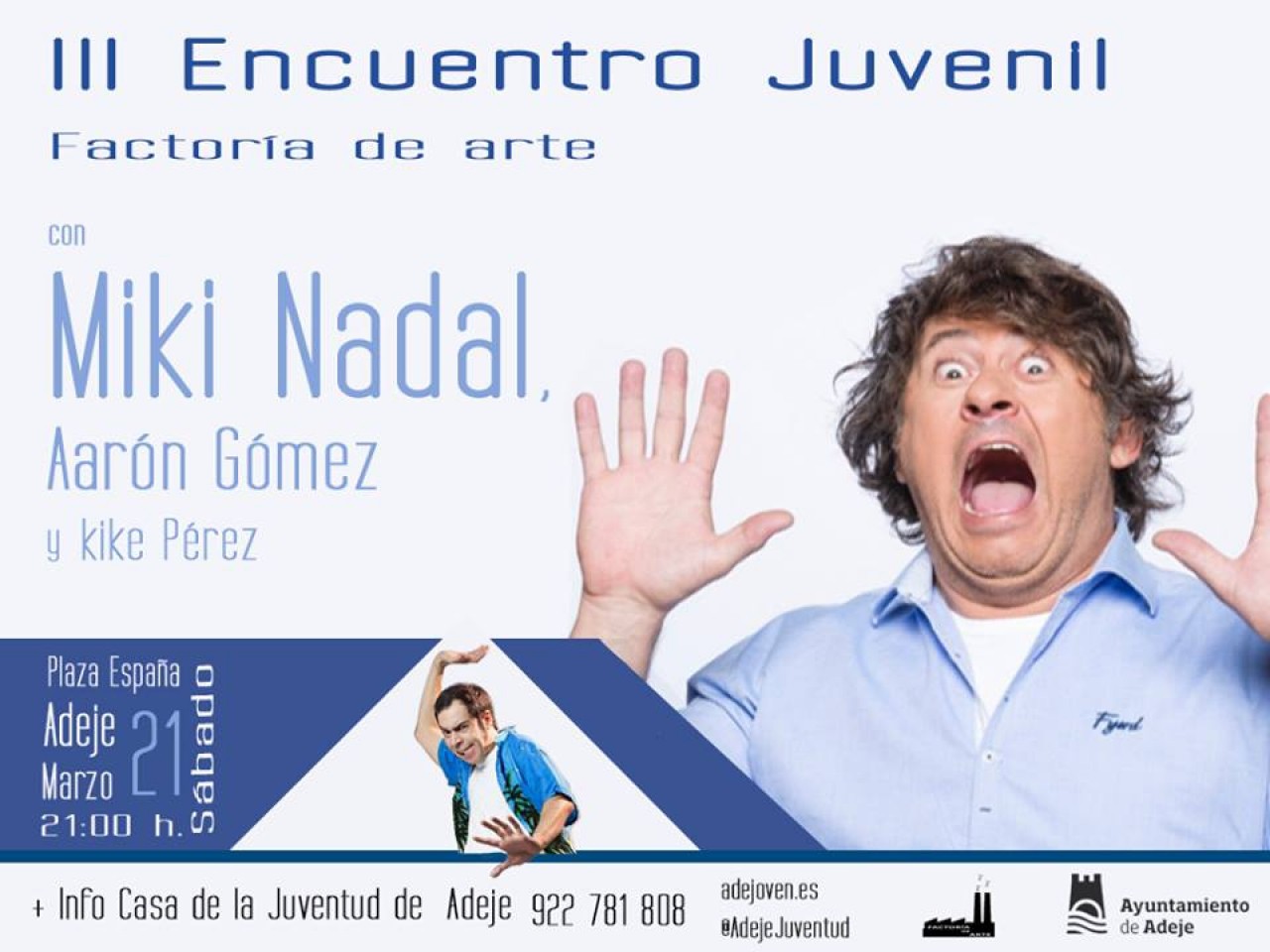  Miki Nadal participará al "III Encuentro Juvenil de Adeje"