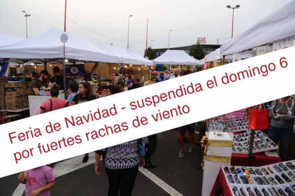 AVISO: Suspensión de la Feria de Navidad del domingo por fuertes rachas de viento