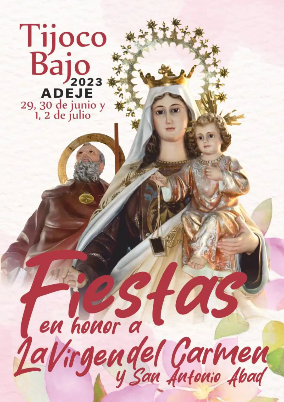 Tijoco Bajo celebra sus fiestas en honor a la Virgen del Carmen y San Antonio Abad.