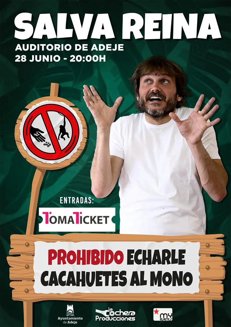 Cartel promocional del espectáculo “Prohibido echarle cacahuetes al mono”